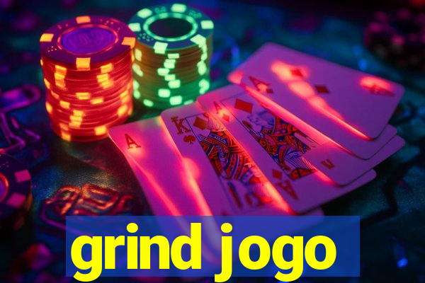 grind jogo